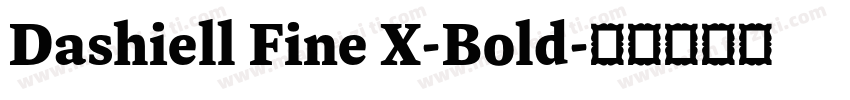 Dashiell Fine X-Bold字体转换
